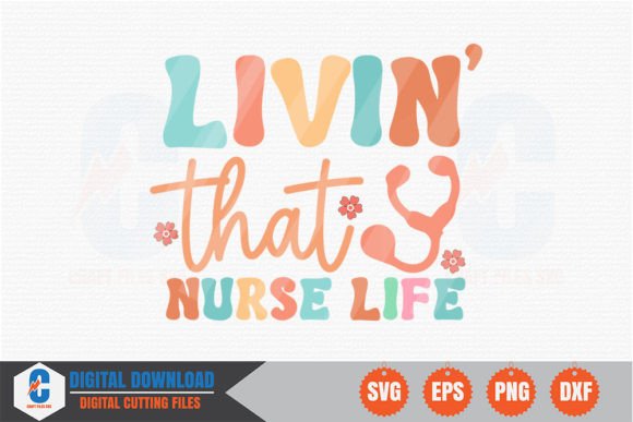 Livin That Nurse Life Retro SVG: A Designer's Review