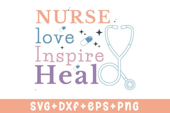 Nurse Love-inspire-heal SVG: A Heartfelt Embroidery Design