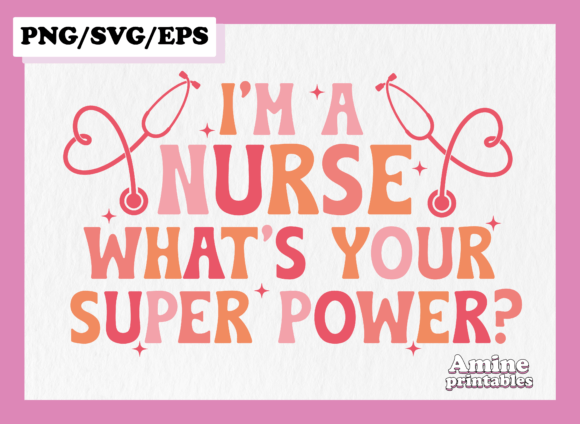 Nurse Super Power SVG: A Blend of Vintage and Modern