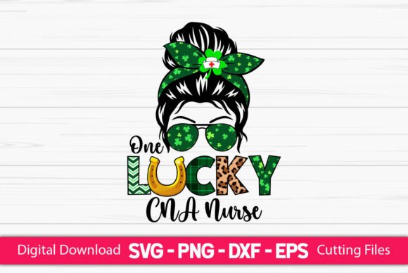 One Lucky CNA Nurse Messy Bun Design Review