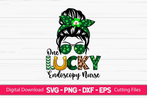 One Lucky Endoscopy Nurse Messy Bun