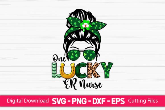 One Lucky ER Nurse Messy Bun: A Versatile Design