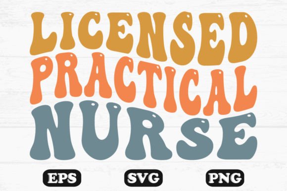 Practical Nurse Retro Wavy Svg T-shirt